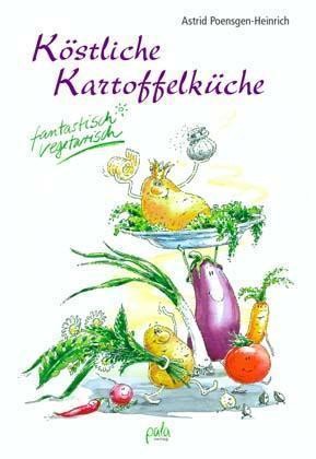 Köstliche Kartoffelküche