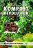 Kompostrevolution - Natürlich gärtnern mit Wurmhumus