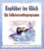 Kopfüber ins Glück, Ein Selbstverwöhnprogramm