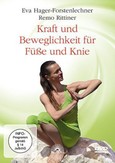 Kraft und Beweglichkeit für Füße und Knie, DVD