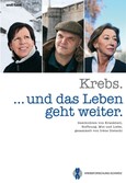 Krebs. . . . und das Leben geht weiter