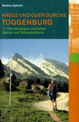 Kreuz und quer durchs Toggenburg