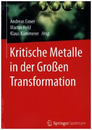 Kritische Metalle in der Großen Transformation