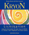 KRYON-Lichtkarten; Meditationskarten