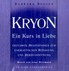 Kryon, Ein Kurs in Liebe, 1 Audio-CD