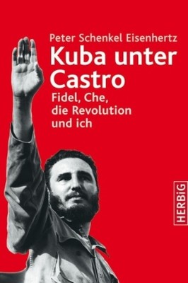 Kuba unter Castro