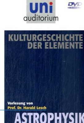 Kulturgeschichte der Elemente, 1 DVD-Video