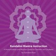Kundalini Mantra Instruction Audio CD