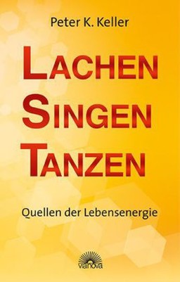 Lachen Singen Tanzen