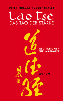 Lao Tse, Das Tao der Stärke