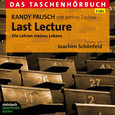 Last Lecture - Die Lehren meines Lebens, 5 Audio-CDs