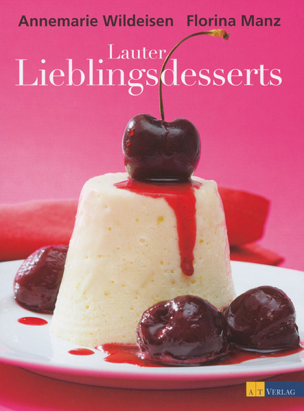 Lauter Lieblingsdesserts