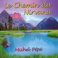 Le Chemin du Nirvana Audio CD