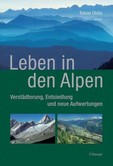 Leben in den Alpen