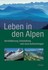 Leben in den Alpen