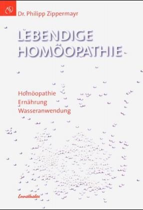 Lebendige Homöopathie