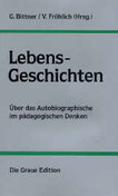 Lebens-Geschichten