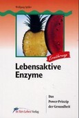 Lebensaktive Enzyme