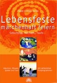 ROT//Lebensfeste märchenhaft feiern