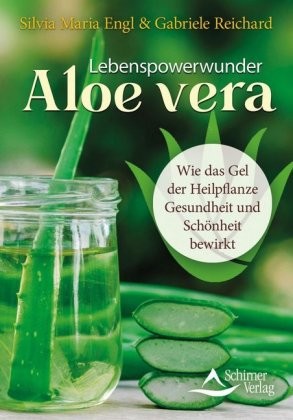 Lebenspowerwunder Aloe vera