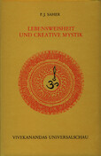 Lebensweisheit und creative Mystik