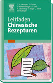 Leitfaden Chinesische Rezepturen