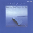 Letting the World Go By Audio CD