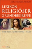 Lexikon religiöser Grundbegriffe