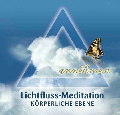 Lichtfluss-Meditation - Körperliche Ebene - Audio-CD