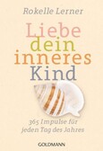 Liebe dein inneres Kind
