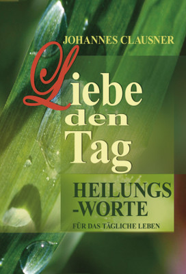 Liebe den Tag