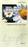 Liebe, Leben, Leidenschaft