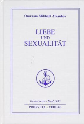 Liebe und Sexualität