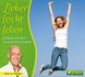 Lieber leicht leben, 4 Audio-CDs mit Notizbuch