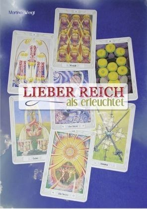 Lieber reich als erleuchtet