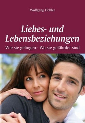 Liebes- und Lebensbeziehungen