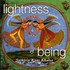 Lightness of Being Audio CD