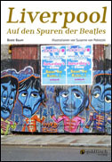 Liverpool - Auf den Spuren der Beatles