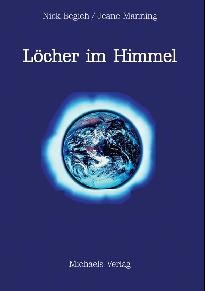 Löcher im Himmel