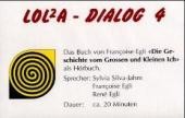 LOLA-Dialog 4, 1 Audio-CD