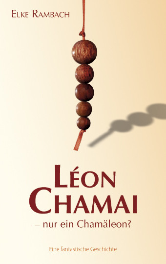 Léon Chamai – nur ein Chamäleon?