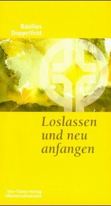 Loslassen und neu anfangen