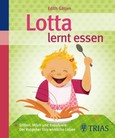 Lotta lernt essen