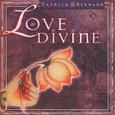 Love Divine Audio CD