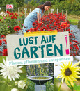 Lust auf Garten