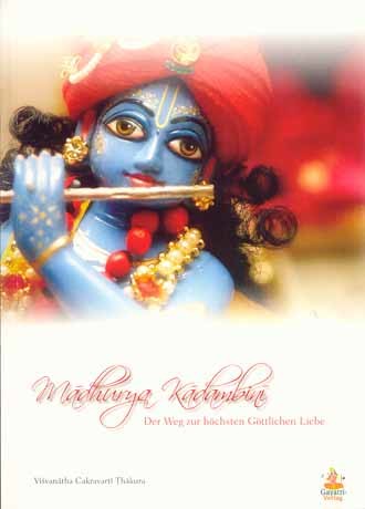 Madhurya Kadambini - Der Weg zur höchsten Göttlichen Liebe