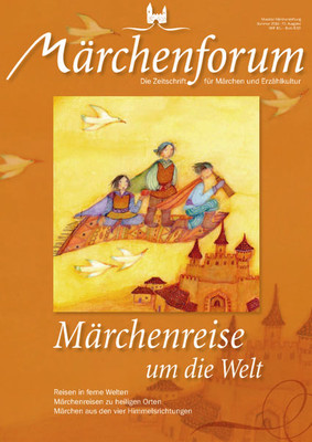 Märchenforum Nr. 70: Märchenreise um die Welt