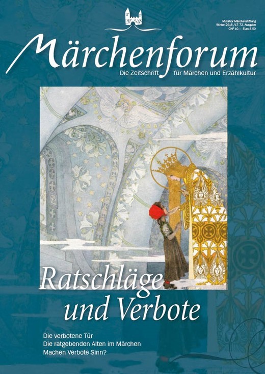 Märchenforum Nr. 76: Ratschläge und Verbote im Märchen