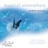 Magical Atmosphere Audio CD
