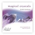 Magical Crystals Audio CD